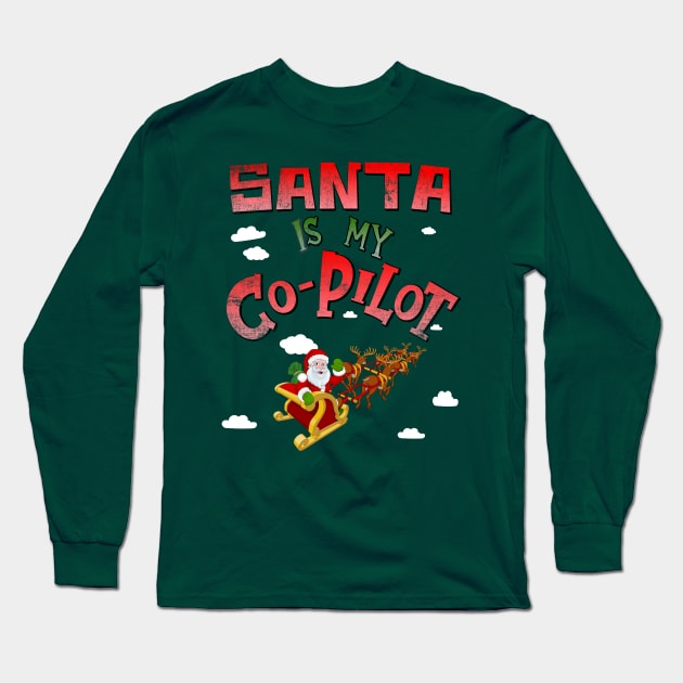 Santa is my Co-Pilot Long Sleeve T-Shirt by Blended Designs